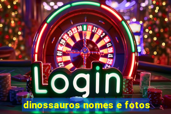 dinossauros nomes e fotos